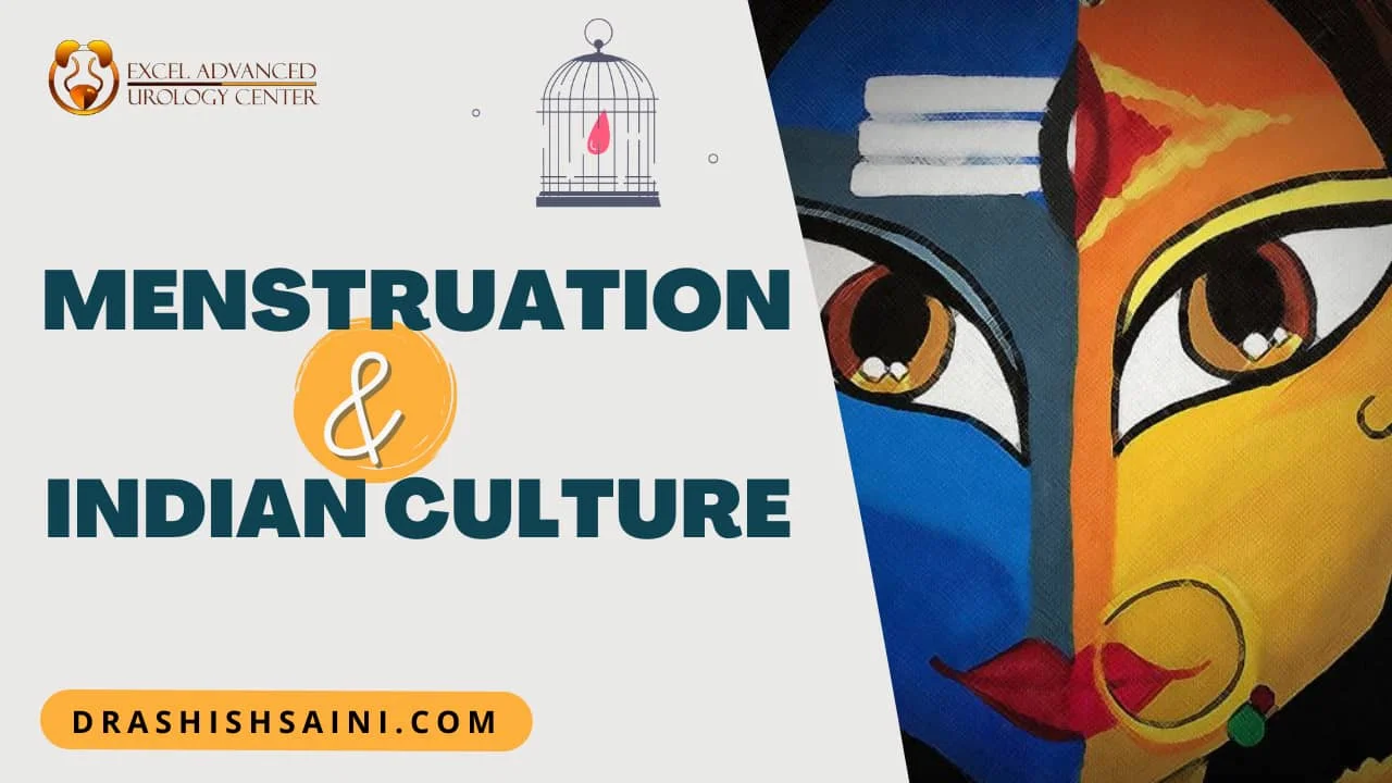 Menstruation and Indian Culture