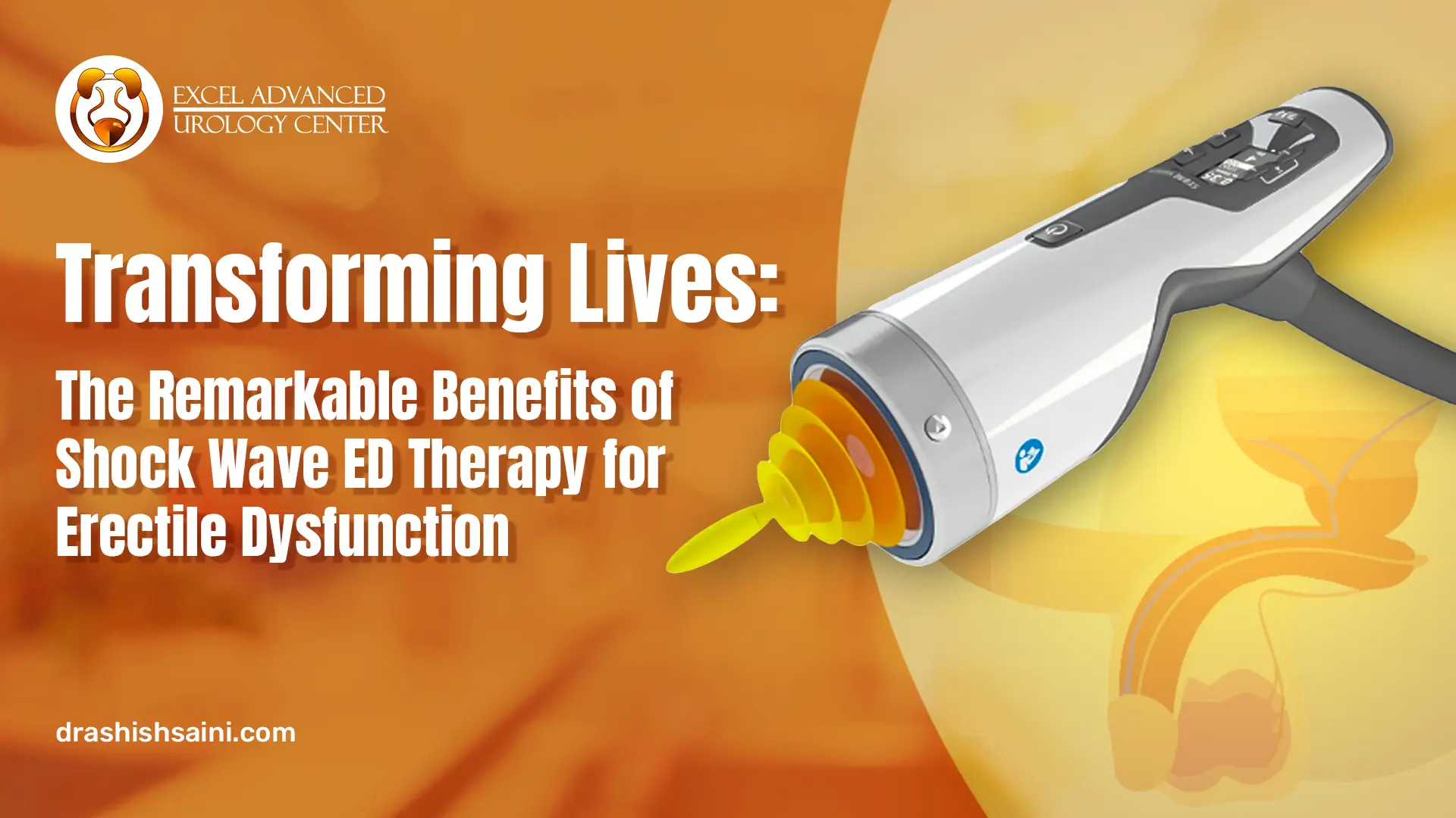 Transforming Lives: The Remarkable Benefits of Shock Wave ED Therapy for Erectile Dysfunction